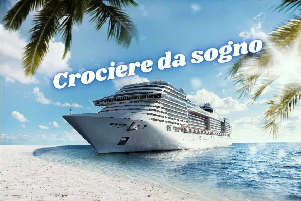 Crociere da Sogno con Crocierissime: La Tua Avventura Inizia Qui!